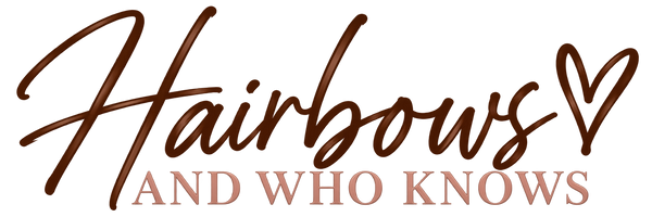 HairbowsandWhoKnows